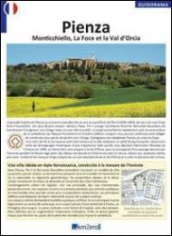 Pienza, Monticchiello, La Foce et la Val d'Orcia