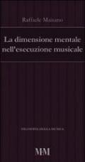 La dimensione mentale nell'esecuzione musicale