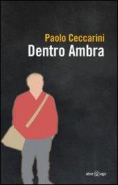 Dentro Ambra