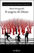 Il sogno di Dèan