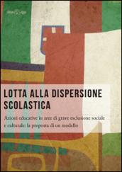 Lotta alla dispersione scolastica