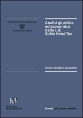 Analisi giuridica ed economica della c.d. Robin Hood Tax