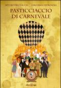 Pasticciaccio di Carnevale