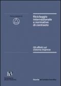 Riciclaggio internazionale e normative di contrasto. Gli effetti sul sistema imprese