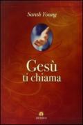 Gesù ti chiama