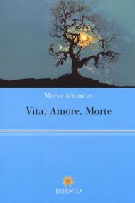 Vita, Amore, Morte