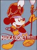 Magica Disney. 3000 volte Topolino