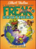 Idioti all'estero. Freak brothers. 1.