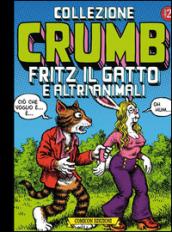 Fritz il gatto e altri animali. Collezione Crumb. Ediz. limitata: 2