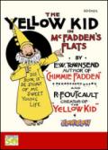 The yellow kid in McFadden's flats. Ediz. italiana