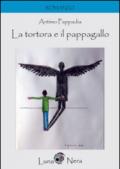 La tortora e il papagallo