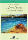 L'orma bianca