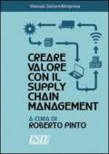 Creare valore con il supply chain management