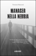 Manager nella nebbia