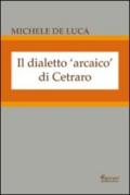 Il dialetto arcaico di Cetraro