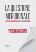 La questione meridionale al tempo della diffamazione calcolata del Sud