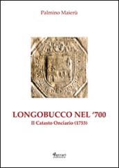 Longobucco nel Settecento. Il catasto onciario (1753)