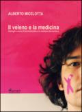 Il veleno e la medicina. Dialoghi contro il femminicidio e la violenza domestica