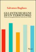 Gli antichi segni di un territorio. Profili socio-demografici di Rossano e Sila greca (sec. XVIII)