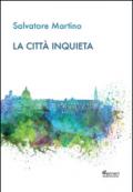 La città inquieta