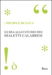 Guida allo studio dei dialetti calabresi