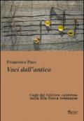 Voci dall'antico. Canti del folklore calabrese nella Sila Greca rossanese