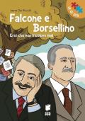 Falcone e Borsellino. Eroi che non muoiono mai