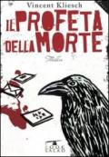 Il profeta della morte