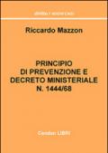 Principio di prevenzione e d.m. 1444/68