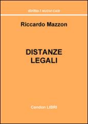 Distanze legali. La disciplina codicistica e tutte le risposte alle molteplici domande in tema di distanze legali