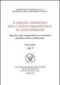 Il sistema ambientale della tenuta presidenziale di Castelporziano. Ricerche sulla complessità di un ecosistema forestale costiero mediterraneo. Con CD-ROM