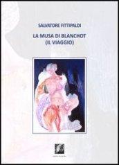 La musa di Blanchot (Il viaggio)