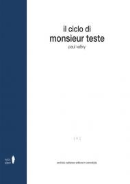 Il ciclo di Monsieur Teste