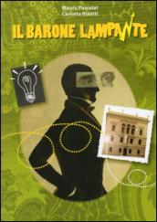 Il barone lampante. La storia di Pasquale Revoltella raccontata (d)ai ragazzi