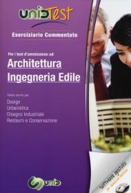 UnidTest 3. Eserciziario commentato per i test d'ammissione ad architettura ed ingegneria edile. Con software di simulazione