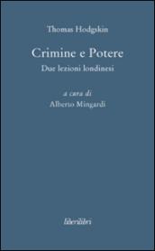 Crimine e potere. Due lezioni londinesi