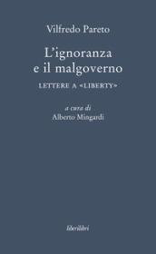 L'IGNORANZA E IL MALGOVERNO