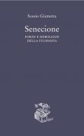 Senecione. Forze e debolezze della filosofia