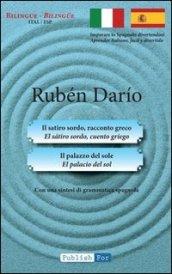 Il satiro sordo-Il palazzo del sole. Ediz. italiana e spagnola