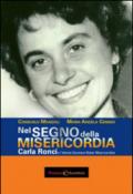 Nel segno della Misericordia. Carla Ronci e l'Istituto secolare Mater Misericordiae