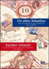Un altro Atlantico. Ediz. italiana e inglese