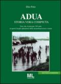 Adua. Storia vera compiuta