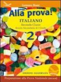 Alla prova! Italiano. Per la Scuola media vol.2