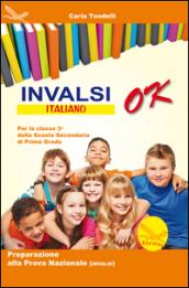 INVALSI ok. Italiano. Per la Scuola media vol.3