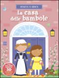 La casa delle bambole. Stacca e gioca