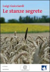 Le stanze segrete. Un'indagine del commissario Cataldo