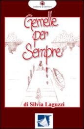 Gemelle per sempre