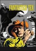 Fantastico Tex