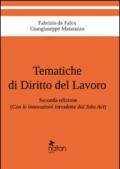 Tematiche di diritto del lavoro. Con le innovazioni introdotte dal Jobs Act