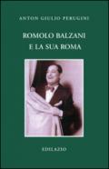 Romolo Balzani e la «sua» Roma